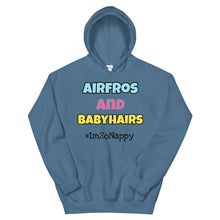Load image into Gallery viewer, Airfros And Babyhairs Unisex Hoodie
