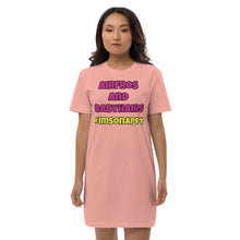 Load image into Gallery viewer, Airfros And Babyhairs Organic cotton t-shirt dress (Black, Heather Grey, Canyon Pink & White out of stock)