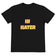 Load image into Gallery viewer, Airfros And Babyhairs Hi Hater Sustainable T-Shirt (Black /S out of stock)