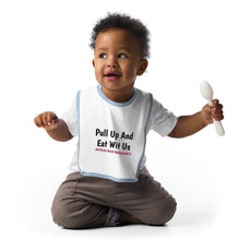 Load image into Gallery viewer, Pull Up And Eat Wit Us Baby Bib (out of stock)
