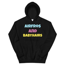 Load image into Gallery viewer, Airfros And Babyhairs Unisex Hoodie
